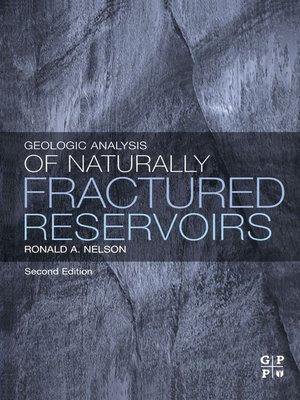 cover image of Geologic Analysis of Naturally Fractured Reservoirs
